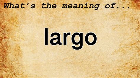 largo meaning music: How does the emotional resonance of a piece of music reflect its deeper meaning?