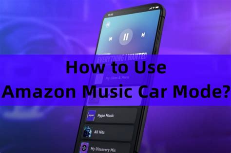 what is car mode on amazon music? how does it ensure the privacy of users' playlists?